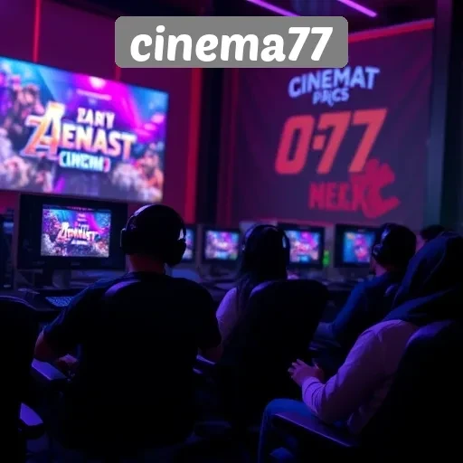 Pengalaman Gaming Unik di Cinema77 untuk Para Pecinta Film